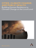 Cities, Climate Change, and Public Health: Building Human Resilience to Climate Change at the Local Level
