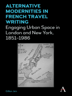 Alternative Modernities in French Travel Writing: Engaging Urban Space in London and New York, 18511986