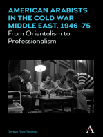 American Arabists in the Cold War Middle East, 194675