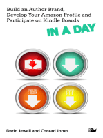 Build an Author Brand, Develop Your Amazon Profile and Participate on Kindle Boards IN A DAY