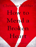 How to Mend a Broken Heart