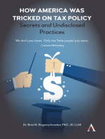 How America was Tricked on Tax Policy: Secrets and Undisclosed Practices