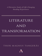 Literature and Transformation: A Narrative Study of Life-Changing Reading Experiences