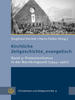 Kirchliche Zeitgeschichte_evangelisch: Band 3: Protestantismus in der Nachkriegszeit (1945–1961)