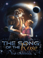 The Song of the Rose: The Celestial Fairytales, #1