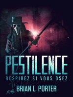 Pestilence: Respirez si vous osez