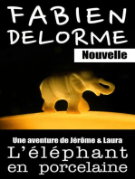 L'Éléphant en porcelaine: Jérôme et Laura, #3