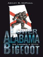 Lower Alabama Bigfoot: No Longer a Myth