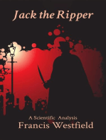Jack the Ripper: A Scientific Analysis