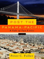 Post the Panama-Pacific: a tale of two cities