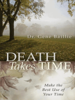 Death Takes Time