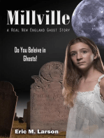 Millville: A Real New England Ghost Story