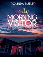 Early Morning Visitor: A Daily Visitation with the Holy Spirit