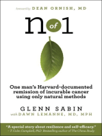 n of 1: One man's Harvard-documented remission of incurable cancer using only natural methods