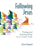 Following Jesus: Finding and Fostering Hope on a Cosmic Scale
