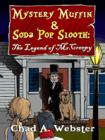 Mystery Muffin & Soda Pop Slooth: The Legend of Mr. Creepy