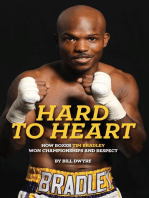 Hard to Heart: How Boxer Tim Bradley Won Championships and Respect