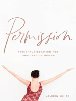 Permission: Personal liberation for switched on women