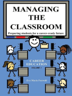 Managing the Classroom: Preparing students for a career-ready future