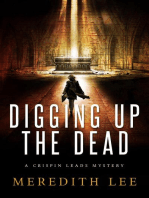 Digging Up the Dead