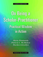 On Being a Scholar-Practitioner: Practical Wisdom in Action