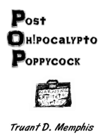 Post Oh!pocalypto Poppycock