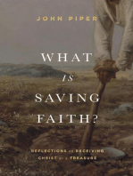 What Is Saving Faith?: Reflections on Receiving Christ as a Treasure