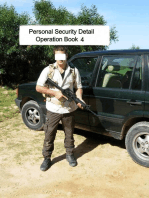 Personal Security Detail Operations Book 4: Personal Security Detail Operations, #4