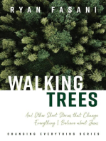 Walking Trees