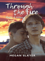 Through the Fire - Matt & Adam