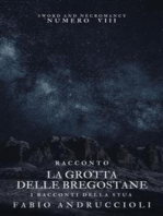 La grotta delle bregostane: I racconti della stua