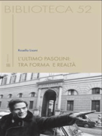 L'ultimo Pasolini: tra forma e realtà