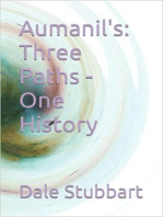 Aumanil's: Three Paths - One History