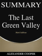 Summary of The Last Green Valley: by Mark Sullivan - A Comprehensive Summary