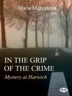 In The Grip Of The Crime: Mystery At Harwich