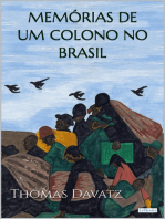 MEMÓRIAS DE UM COLONO NO BRASIL - Thomas Davatz