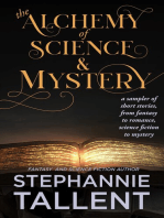 The Alchemy of Science and Mystery