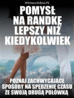 Pomysł Na Randkę Lepszy Niż Kiedykolwiek