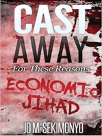 Cast Away : For These Reasons: Economic Jihad