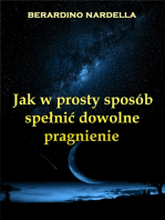 Jak W Prosty Sposób Spełnić Dowolne Pragnienie