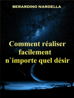 Comment Réaliser Facilement N'Importe Quel Désir