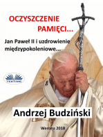 Oczyszczenie Pamięci. Jan Paweł Ii I Modlitwa Międzypokoleniowa