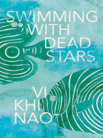 Swimming with Dead Stars