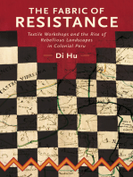 The Fabric of Resistance: Textile Workshops and the Rise of Rebellious Landscapes in Colonial Peru