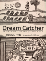 Dream Catcher: Reflections on the Joseph Saga