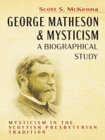 George Matheson and Mysticism—A Biographical Study