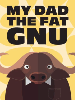 My Dad the Fat Gnu