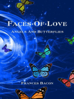 Faces of Love: Angels & Butterflies