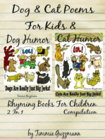 Funny Dog & Cat Poems For Kids & Rhyming Books For Children (Dog & Cat Jerks): 2 in 1 Compilation Of Volume 2 & 3