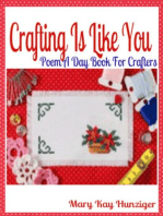 Crafting Is Like You: Poem A Day Book For Crafters (Minecraft Crafting Guide, Crafting with Duct Tape, Crafting with Cat Hair, Crafting With Kids & Crafting Buttons Crafting Guide Poetry & Rhymes in Verses & Quotes for Crafting Poem Journals)